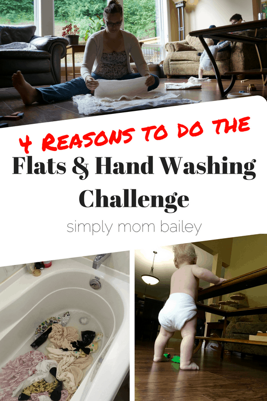 4 Reasons to do the Flats and Hand Washing Challenge