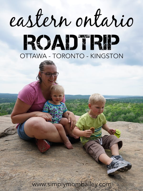 Eastern Ontario Roadtrip with Kids - Toronto, Ottawa, Kingston, Monteal