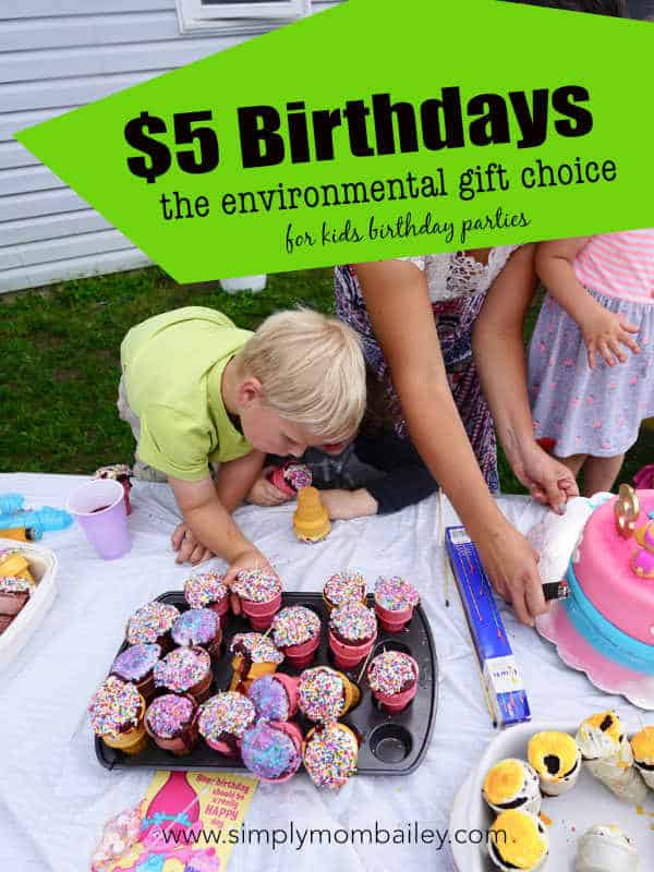 Fiver Birthday Tradition for Kids - Environmentally Friendly Gifts #birthdayplanning #birthdaygifts #kidsbirthdays #easybirthdays #ecofriendly #consumerism