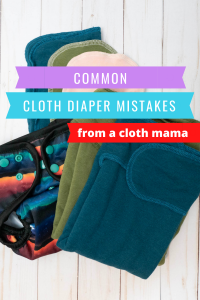 common cloth diaper mistakes
