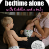 How to manage bed with a baby and a toddler solo #singleparent #bedtime #toddler #2under2 #parenting #motherhood #sleepschedule #sleeping